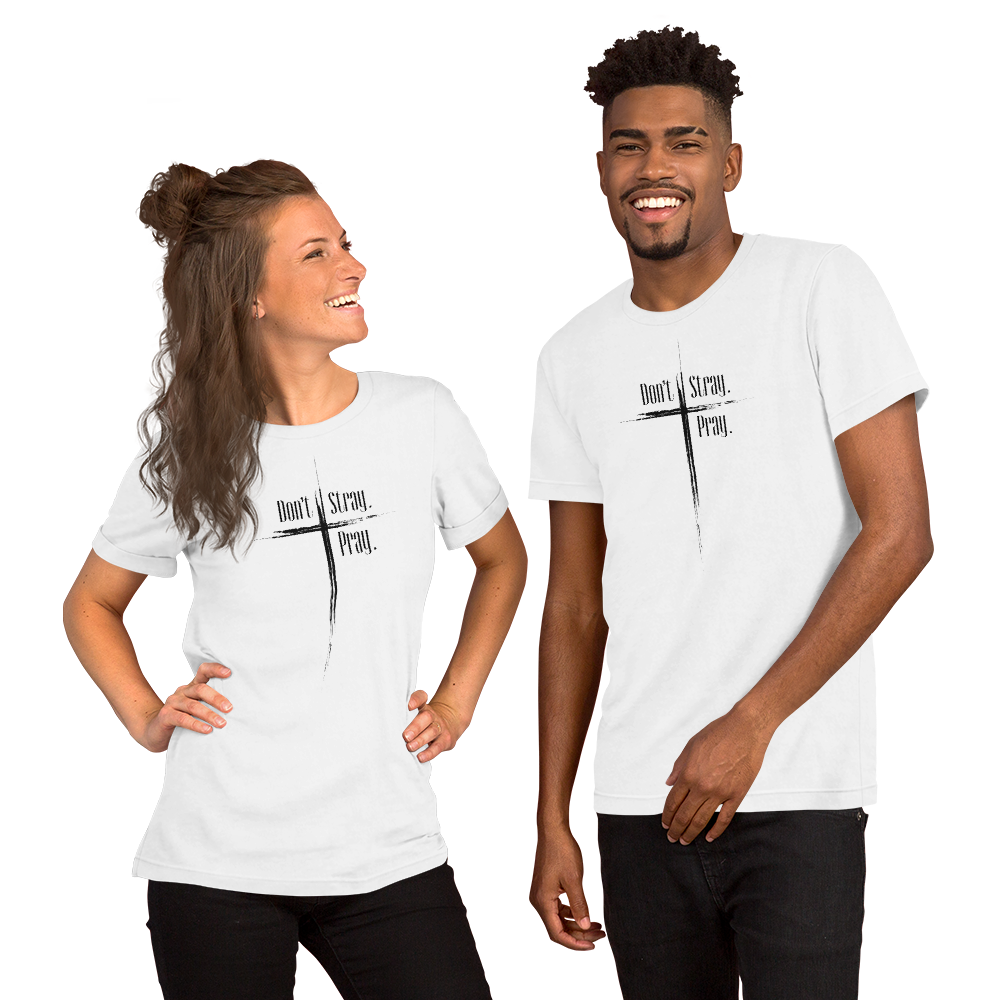 “Don't Stray” ~ Unisex T-Shirt - Image 4